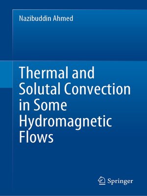 cover image of Thermal and Solutal Convection in Some Hydromagnetic Flows